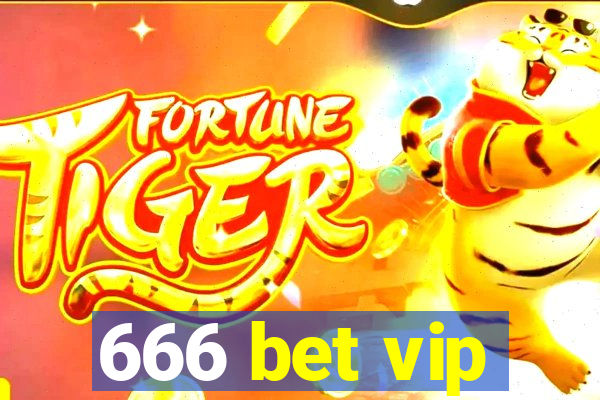 666 bet vip